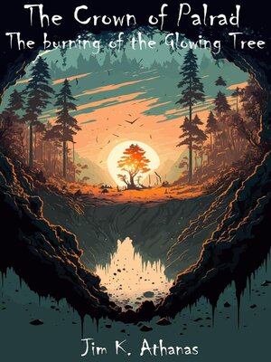cover image of The burning of the Glowing Tree